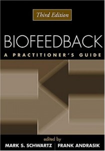 Biofeedback: A Practitioner's Guide